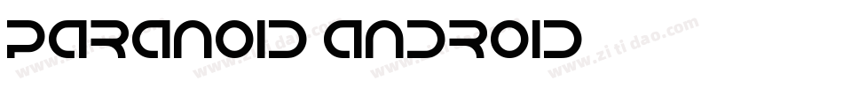 Paranoid Android字体转换